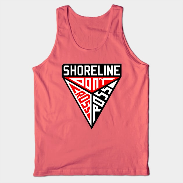 SHORELINE - Don't Cross Ross Tank Top by wloem